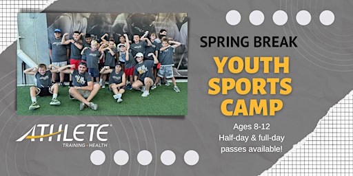ATH-Katy: Spring Break Youth Sports Camp (Ages 8-12) primary image