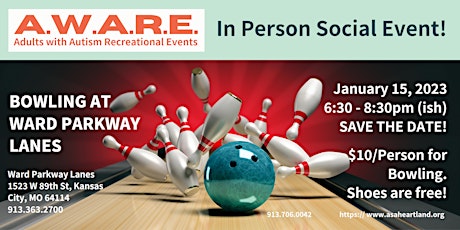Primaire afbeelding van A.W.A.R.E. January Social Event - BOWLING!