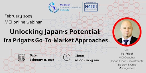 MCI | Unlocking Japan's Potential: Ira Prigat's Go-To-Market Approaches