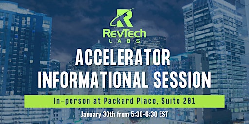 RevTech Labs Accelerator Informational Session