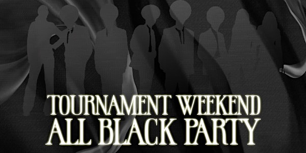 The Black Pak Presents: HBCU Tournament All Black Party