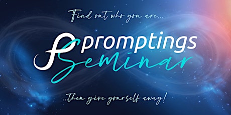 Promptings Seminar