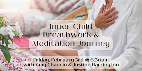 Inner Child Breathwork & Meditation Journey