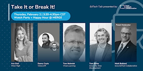 EdTech Talk: Take It or Break It!