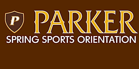 Francis Parker Spring Sports Orientation