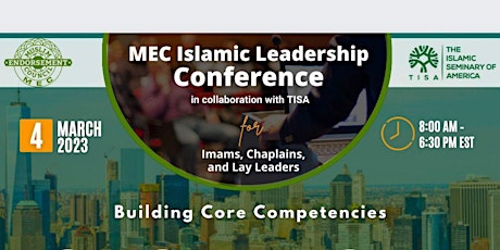 MEC Islamic Leadership Conference for Imams, Chaplains, and Lay Leaders