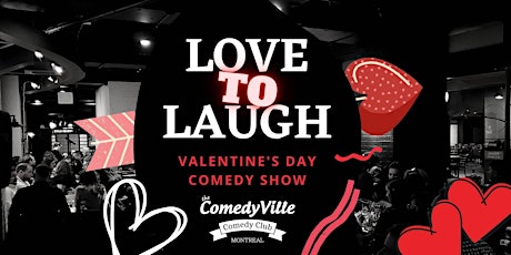 Montreal Comedy Shows ( VALENTINE'S DAY ) at Comedy Club Montreal (8:00 PM)