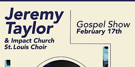 Jeremy Taylor & Impact Church St. Louis Choir Gospel Celebration