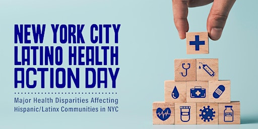 New York City Latino Health Action Day 2023