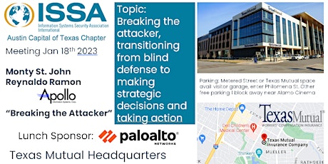 Imagen principal de In Person & Online Austin ISSA Jan 18th 2023 "Breaking the Attacker"