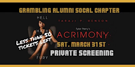 Image principale de Grambling Alumni SoCal Chapter's Private Screening of “Acrimony"