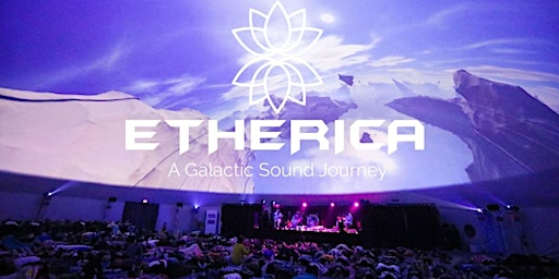 ETHERICA- A Galactic Sound Journey- New Year Abundance Activation