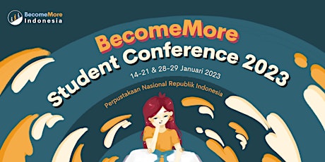 BecomeMore Student Conference 2023: #CuriousForChange