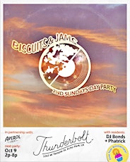 BISCUITS & JAMS: 2nd Sundays Day Party at Thunderbolt LA