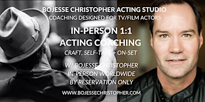 Acting Coach (In-Person 1:1 Craft/Self-Tape/On-Set  w/ BoJesse Christopher)