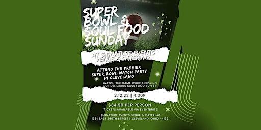 Super Bowl and Soul Food Sunday