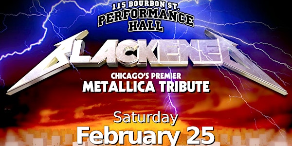 Blackened (Metallica) at Bourbon Street - PERFORMANCE HALL