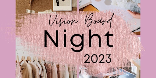 Vision Board Night Event