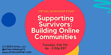 (Tuesday) Supporting Survivors: Building Online Communities