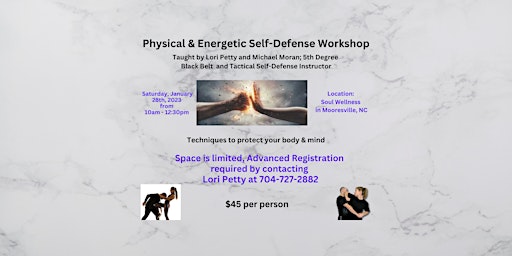 Physical and Energetic Self Defense Workshop