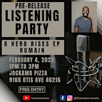 Pre-Release Listening Party - A Hero Rises EP