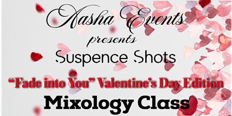 Aasha Events presents Suspence Shots' "Fade into You" for Valentine's Day