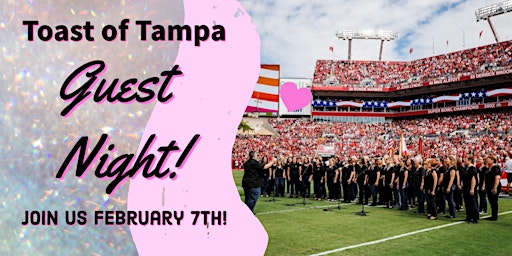 Toast of Tampa Guest Night!