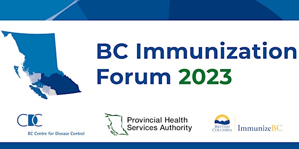BC Immunization Forum 2023