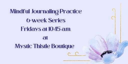 Mindful Journaling Practice