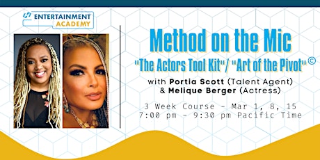 Method on the Mic - "The Actors Tool Kit"/ "Art of the Pivot"© primary image