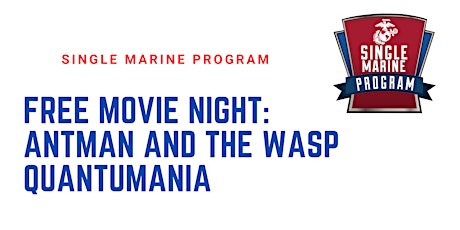SM&SP FREE Movie Night:  Ant-Man and the Wasp: Quantumania