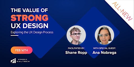The Value of Strong UX Design | Exploring the UX Design Process