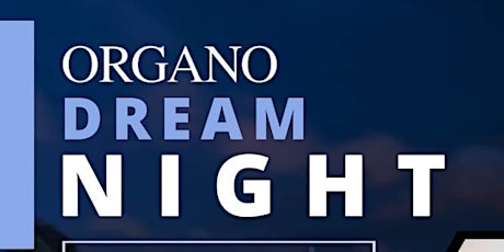 Organo Dream Night primary image