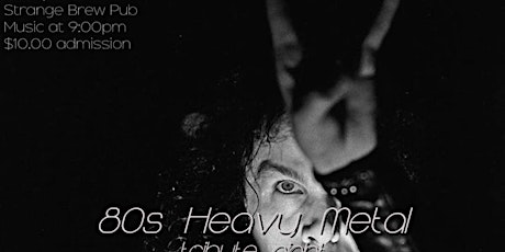 80s Heavy Metal Tribute Night