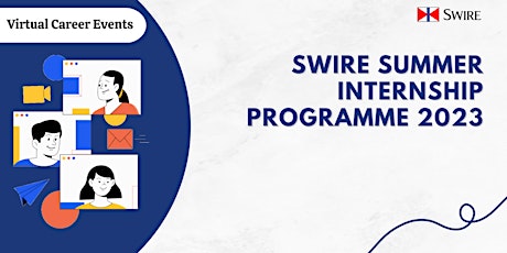 Swire Summer Internship Programme Overview (English session) primary image
