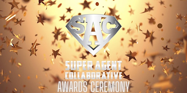 Super Agents Collaborative Award Ceremony