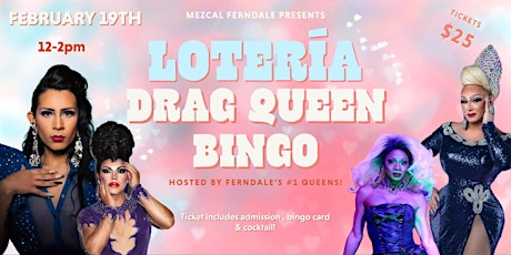 Valentine Themed  "Loteria" Drag Queen Bingo & Brunch