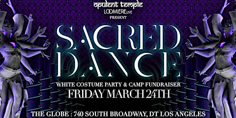 Opulent Temple in LA : Sacred Dance 'white costume party' at the Globe