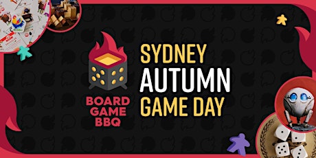 Board Game BBQ Sydney Autumn Game Day 2023! primary image