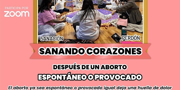 CIRCULO RETIRO  VIRTUAL DE MUJERES SANANDO CORAZONES DESPUES DE UN ABORTO