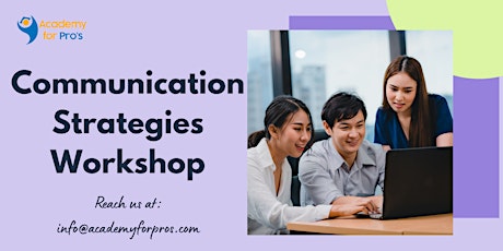 Communication Strategies 1 Day Training in Montreal