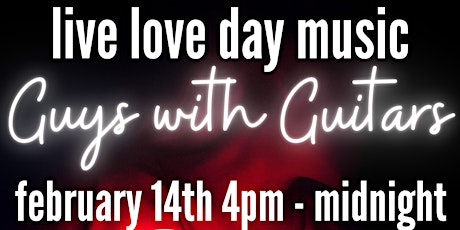 Guys with Guitars: Live Love Day Music #eievents