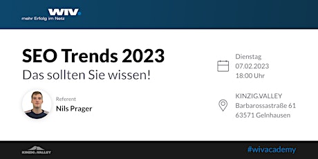 Hauptbild für #WIVacademy:  SEO in 2023 - Das sollten Sie wissen!