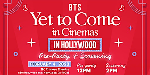 BTS Yet To Come In Cinemas In Hollywood