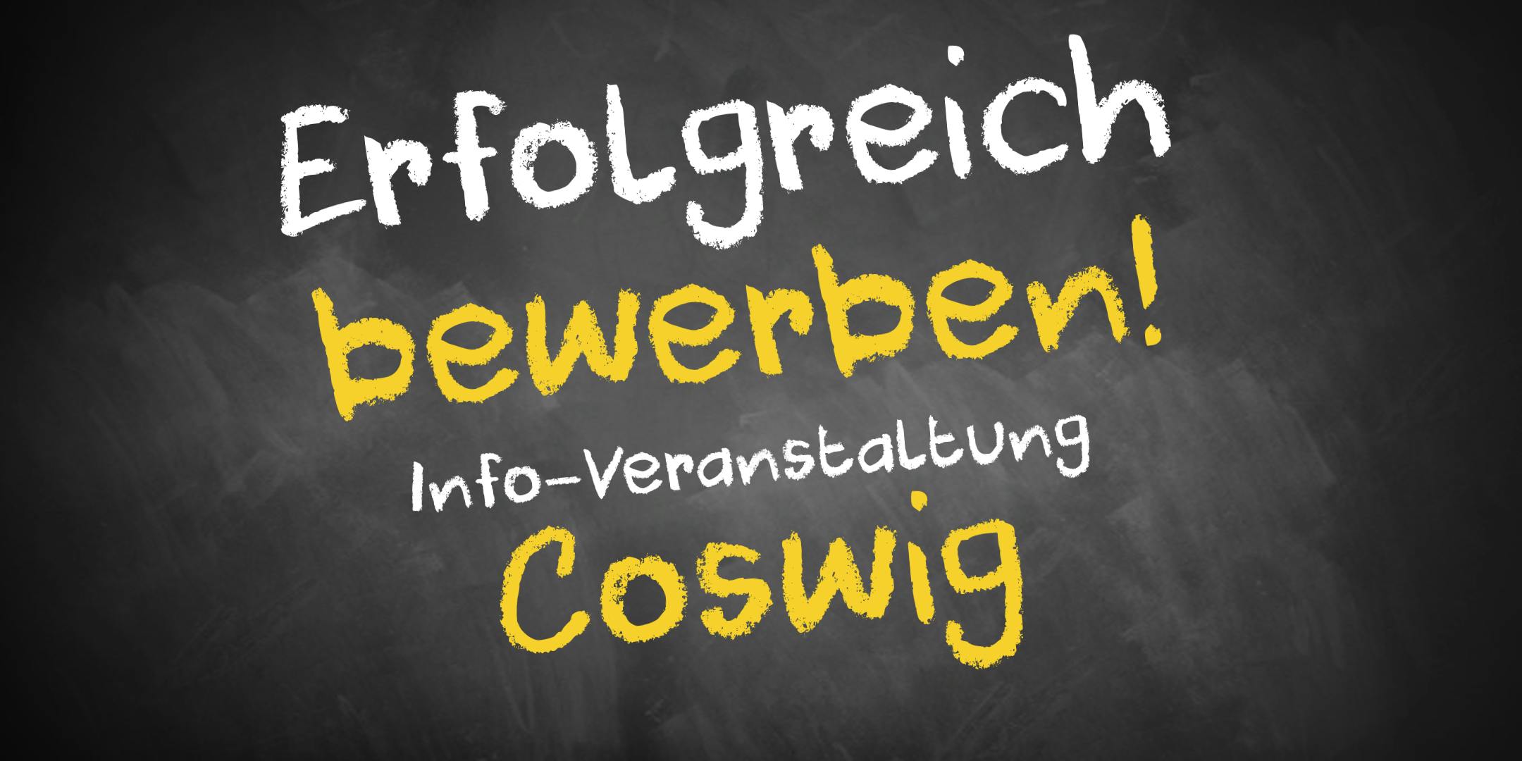 Bewerbungscoaching Infoveranstaltung Coswig