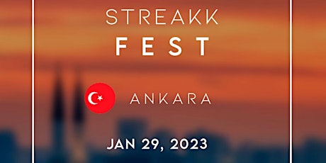Streakk Fest!!  Ankara, 2023