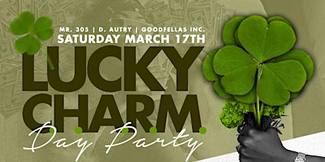 SaturDAY | March 17th | Lucky Charm: Day Party primary image