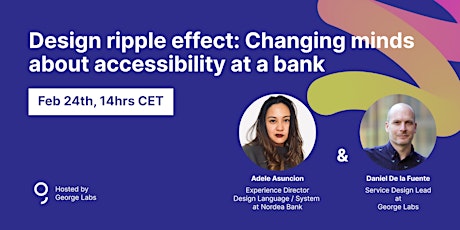 Design ripple effect: Changing minds about accessibility at a bank