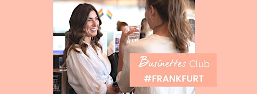 Collection image for Female Founders Events & Meetups in Frankfurt