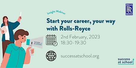 Start your career, your way with Rolls-Royce - insight webinar